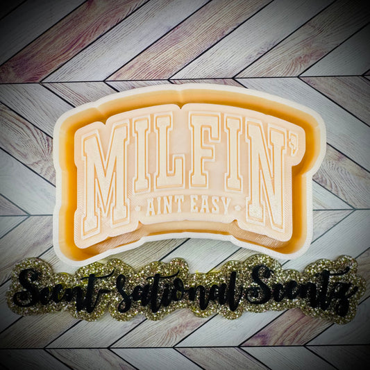 Milfin’ ain’t easy mold(273)