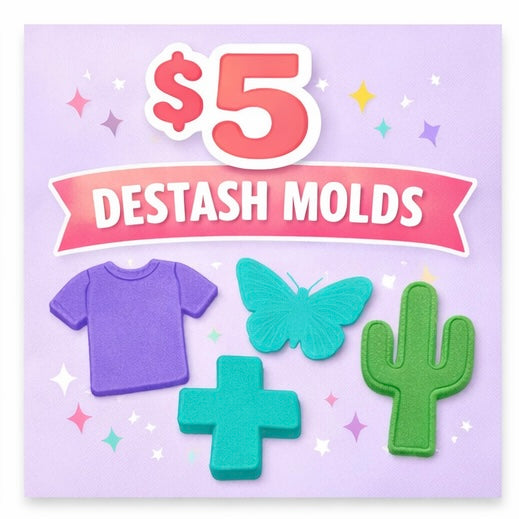 $5 DESTASH MOLD