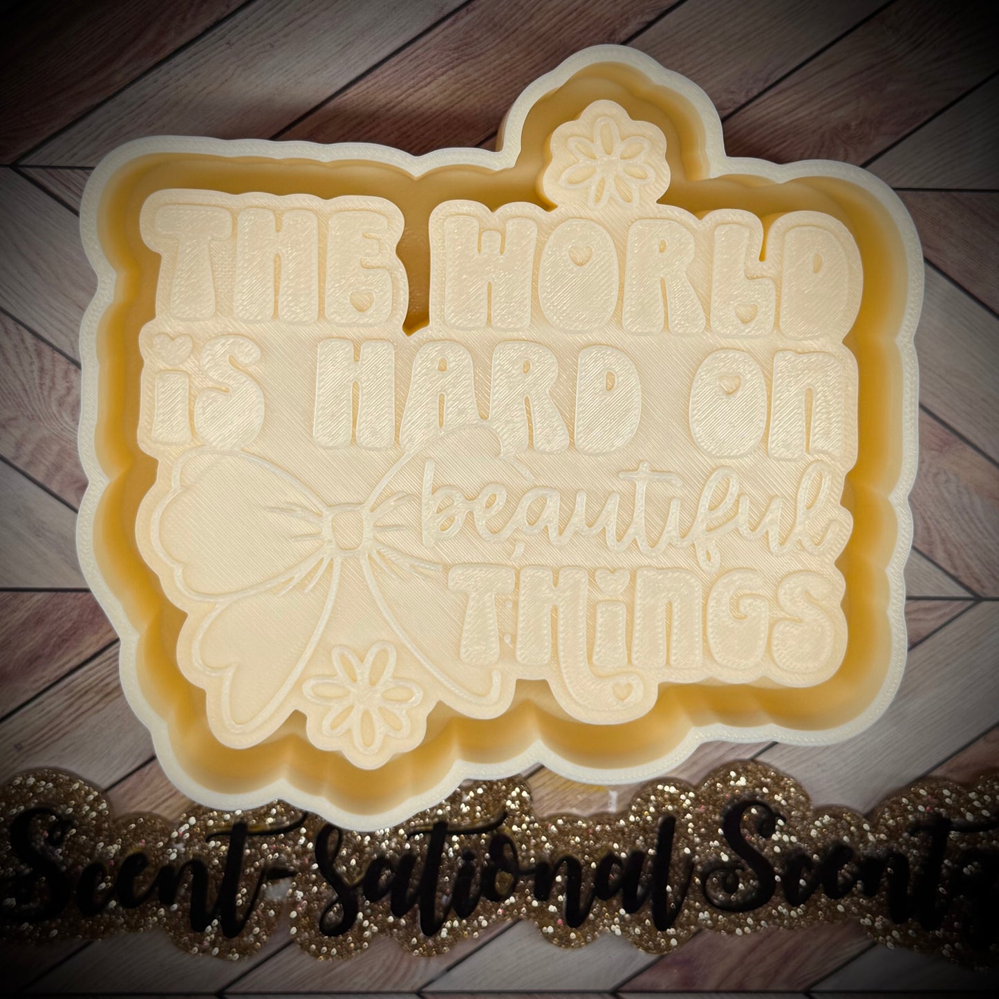 The World is Hard on Beautiful Things mold(459)