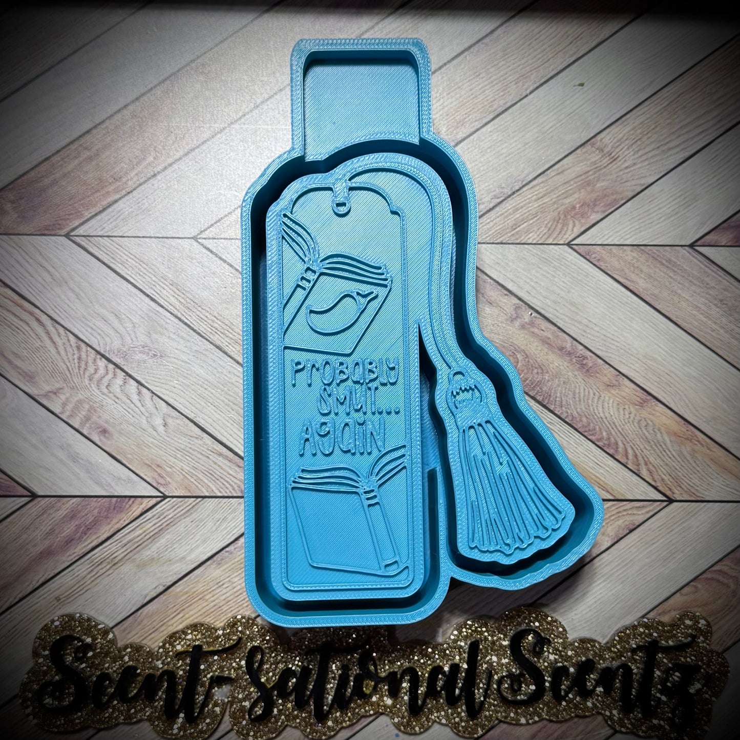 Bookmark-“Probably Smut…Again”mold(547)