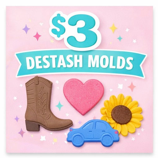 $3 DESTASH MOLD