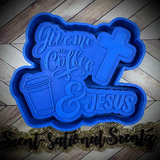 Give me coffee and Jesus