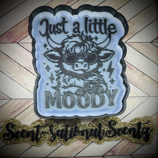 Just A Little Moody Freshie Mold(21)
