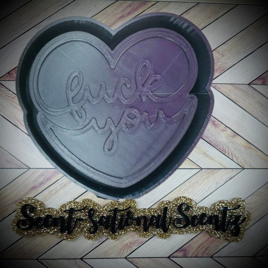 F You Heart Freshie Mold