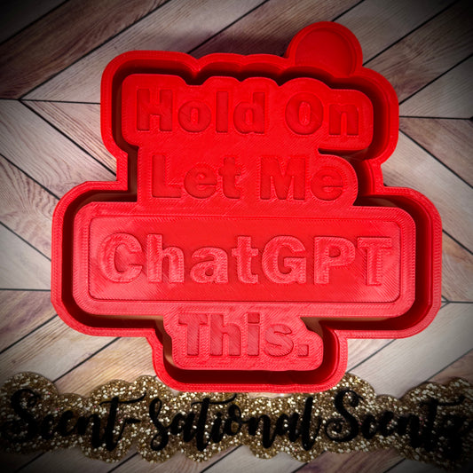 Let me CHAT GPT this mold(390)