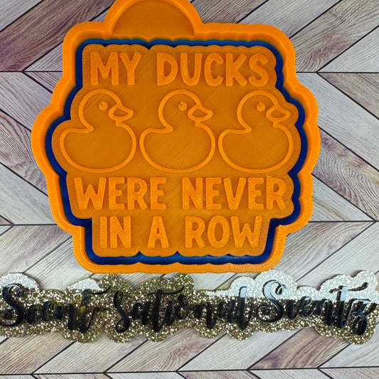 My ducks were never in a row mold(195)
