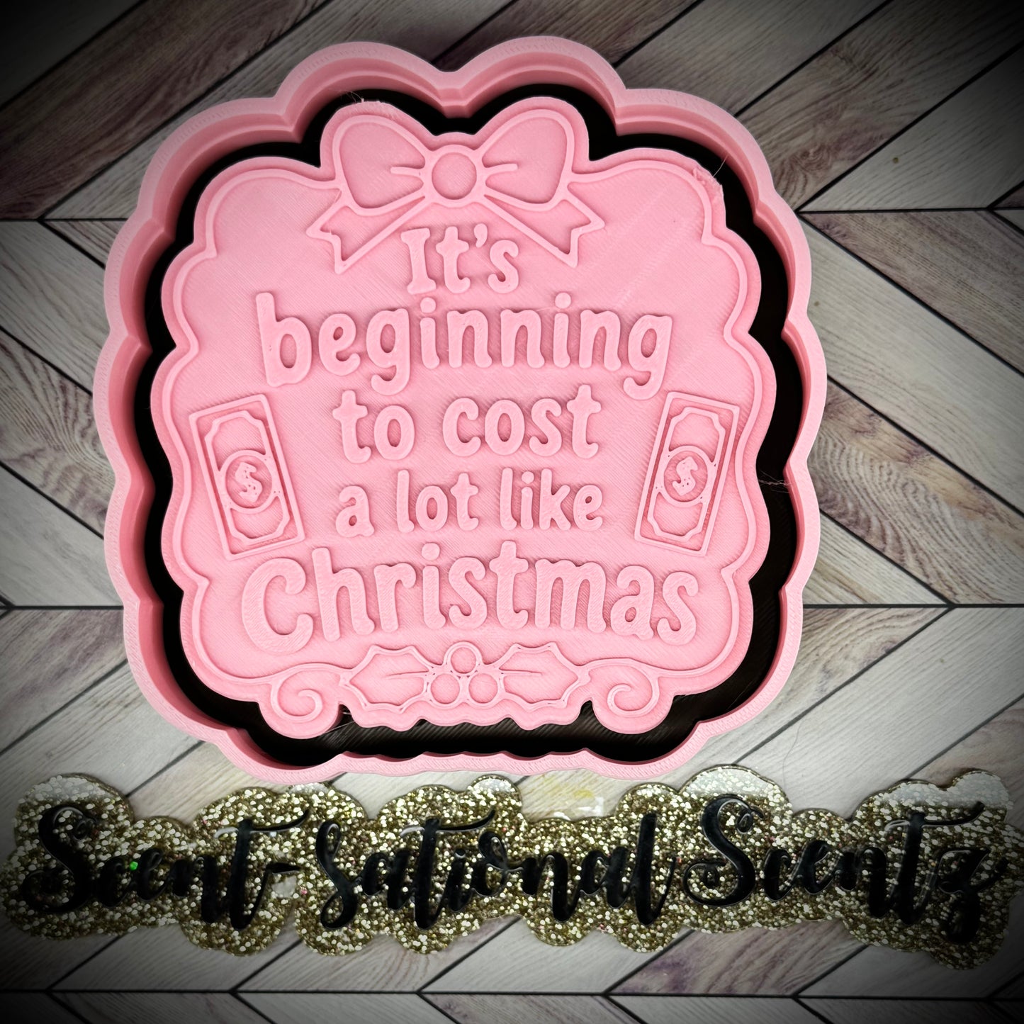 It’s Beginning to Cost a Lot Like Xmas mold