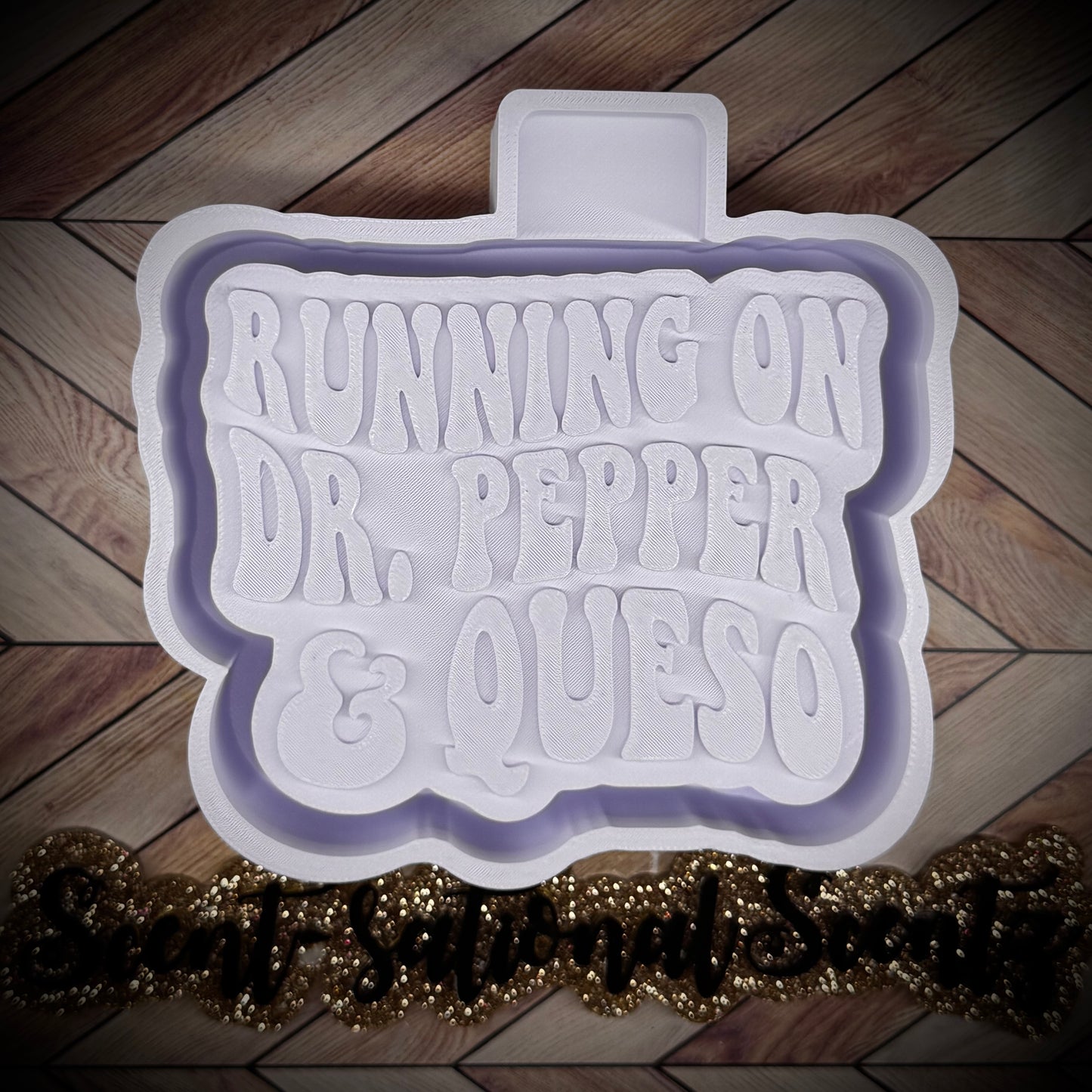 Running on Dr. P & Queso mold