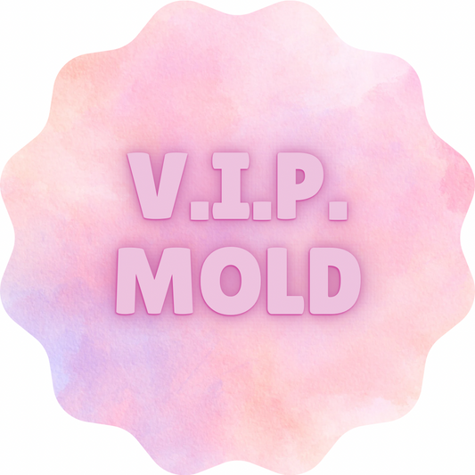 V.I.P. Mold Choice