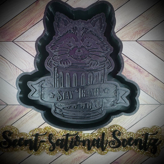 Stay Trashy Raccoon Freshie Mold